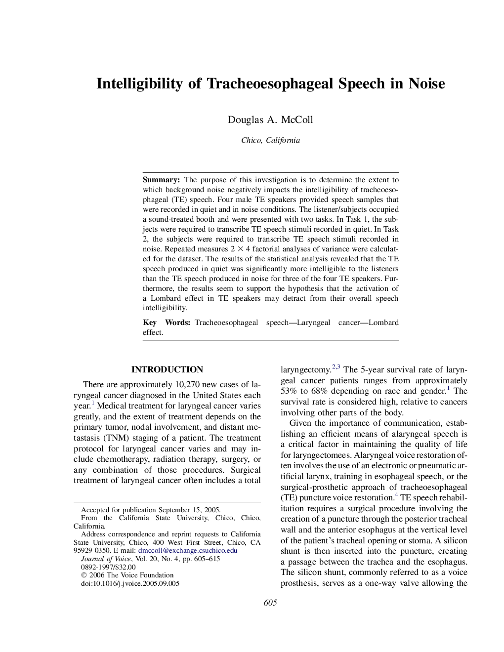 Intelligibility of Tracheoesophageal Speech in Noise