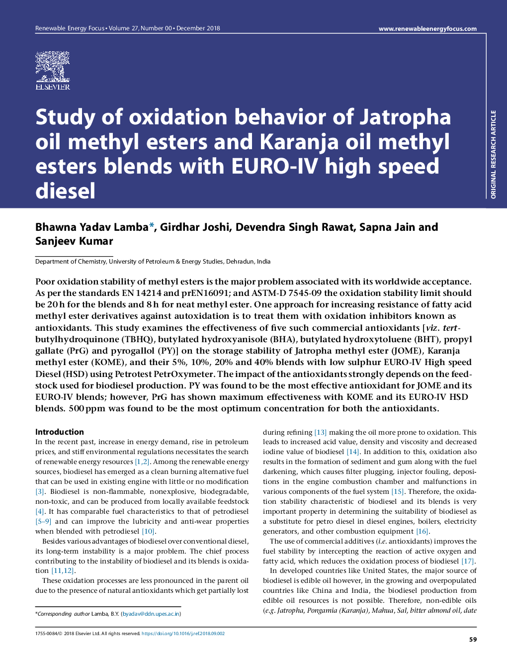 Study of oxidation behavior of Jatropha oil methyl esters and Karanja oil methyl esters blends with EURO-IV high speed diesel