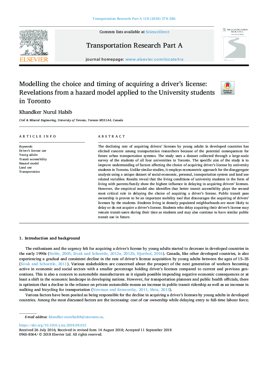 Modelling the choice and timing of acquiring a driver's license: Revelations from a hazard model applied to the University students in Toronto