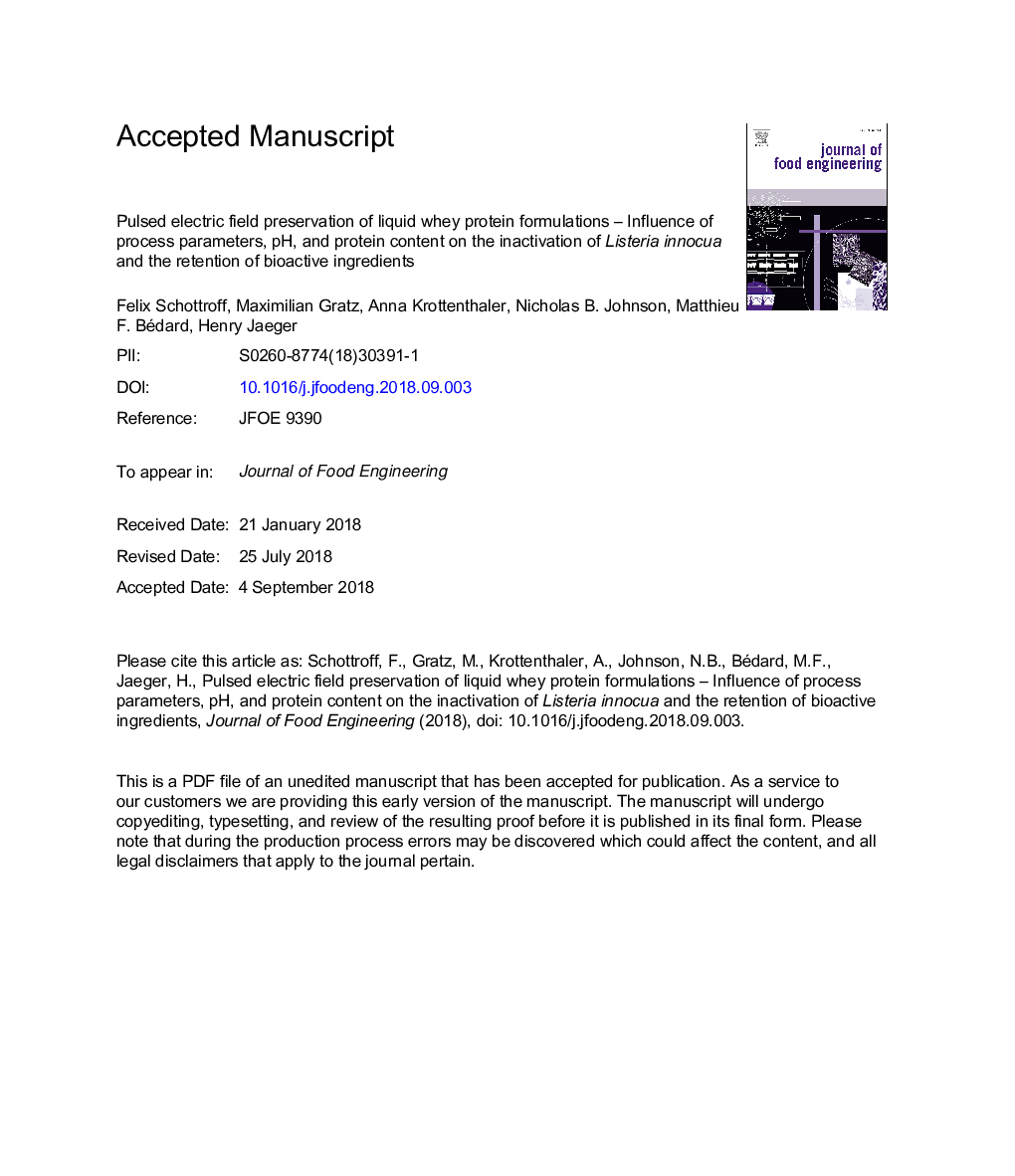 Pulsed electric field preservation of liquid whey protein formulations - Influence of process parameters, pH, and protein content on the inactivation of Listeria innocua and the retention of bioactive ingredients