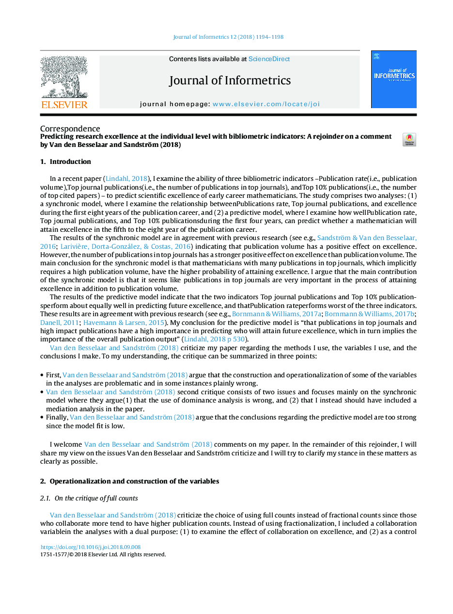 Predicting research excellence at the individual level with bibliometric indicators: A rejoinder on a comment by Van den Besselaar and Sandström (2018)