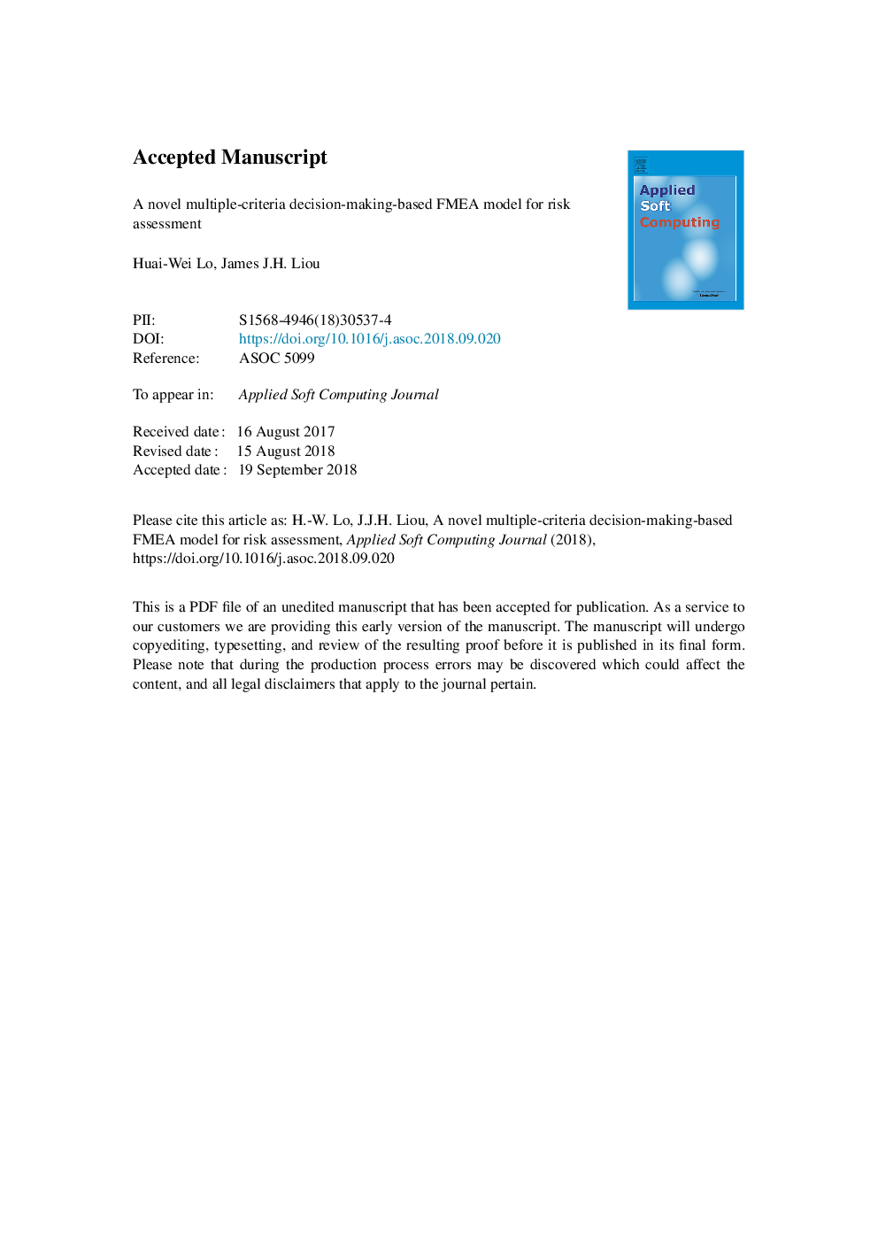 A novel multiple-criteria decision-making-based FMEA model for risk assessment