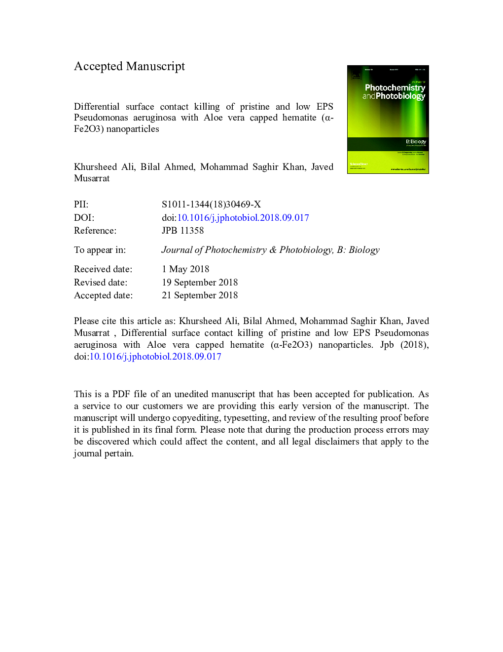عکس صفحه اول مقاله: Differential surface contact killing of pristine and low EPS Pseudomonas aeruginosa with Aloe vera capped hematite (α-Fe2O3) nanoparticles Differential surface contact killing of pristine and low EPS Pseudomonas aeruginosa with Aloe vera capped hematite (α-Fe2O3) nanoparticles