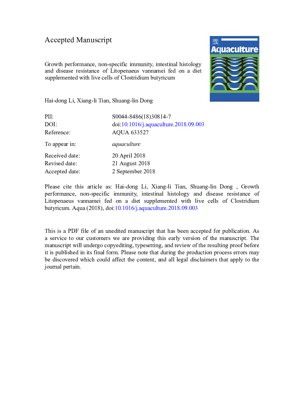 Growth performance, non-specific immunity, intestinal histology and disease resistance of Litopenaeus vannamei fed on a diet supplemented with live cells of Clostridium butyricum