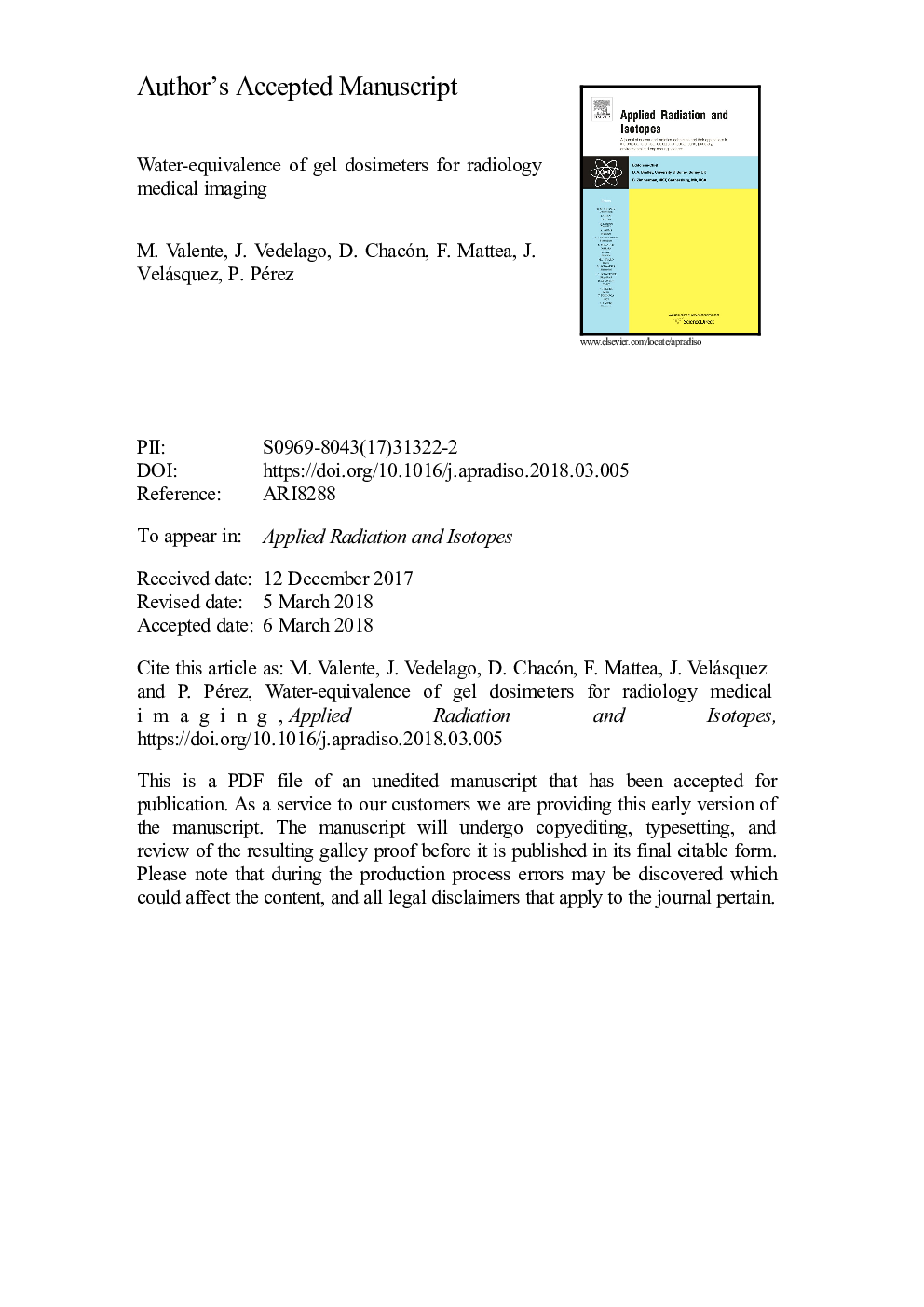 Water-equivalence of gel dosimeters for radiology medical imaging