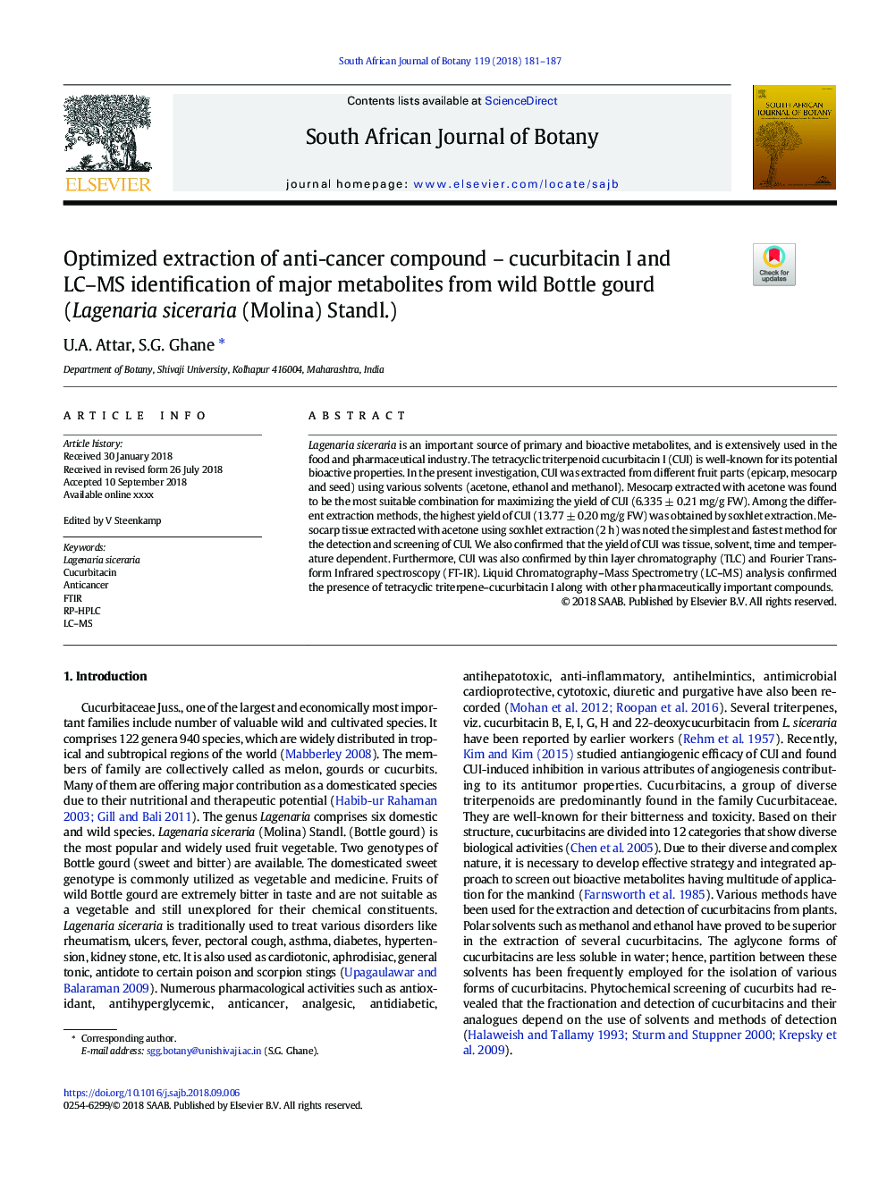 Optimized extraction of anti-cancer compound - cucurbitacin I and LC-MS identification of major metabolites from wild Bottle gourd (Lagenaria siceraria (Molina) Standl.)