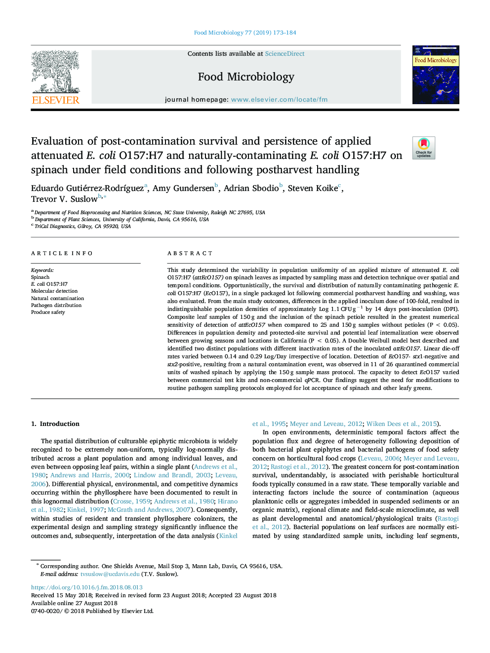 Evaluation of post-contamination survival and persistence of applied attenuated E. coli O157:H7 and naturally-contaminating E. coli O157:H7 on spinach under field conditions and following postharvest handling