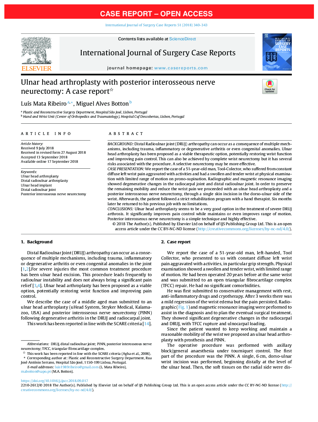 Ulnar head arthroplasty with posterior interosseous nerve neurectomy: A case report