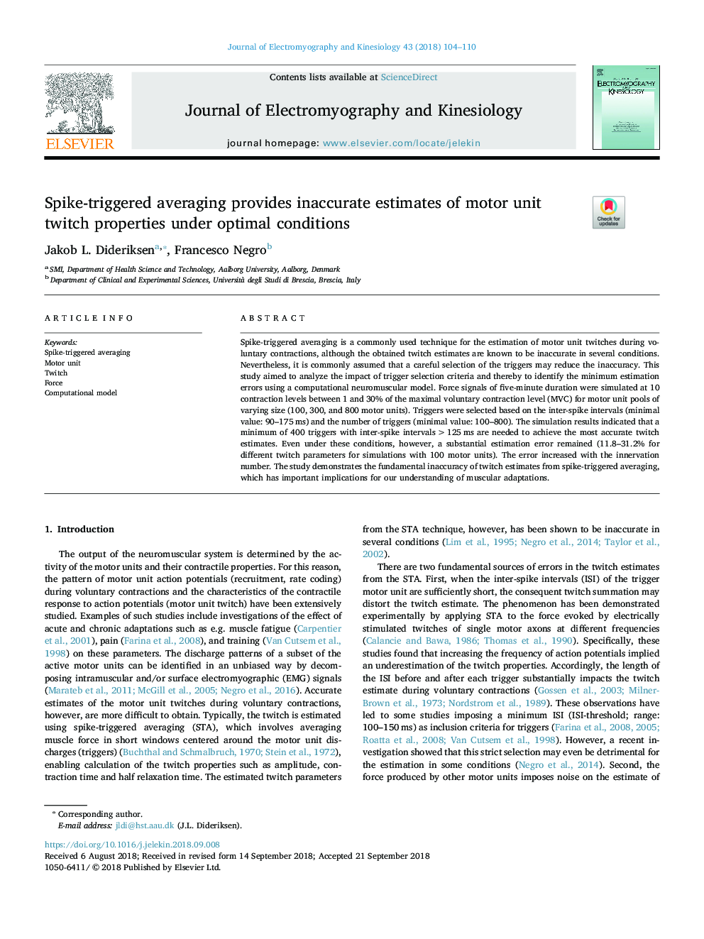 Spike-triggered averaging provides inaccurate estimates of motor unit twitch properties under optimal conditions