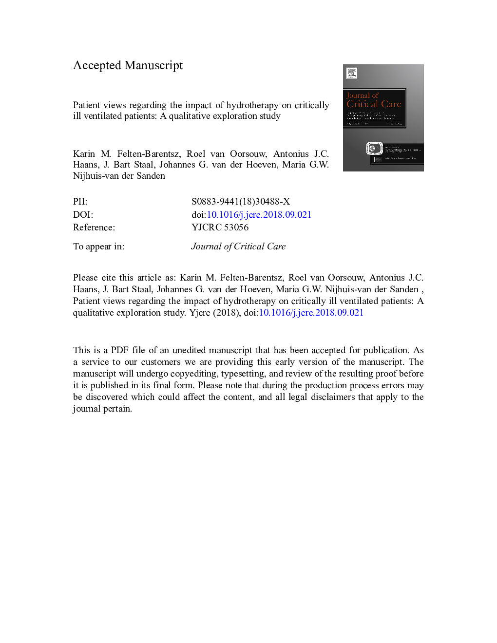 Patient views regarding the impact of hydrotherapy on critically ill ventilated patients: A qualitative exploration study