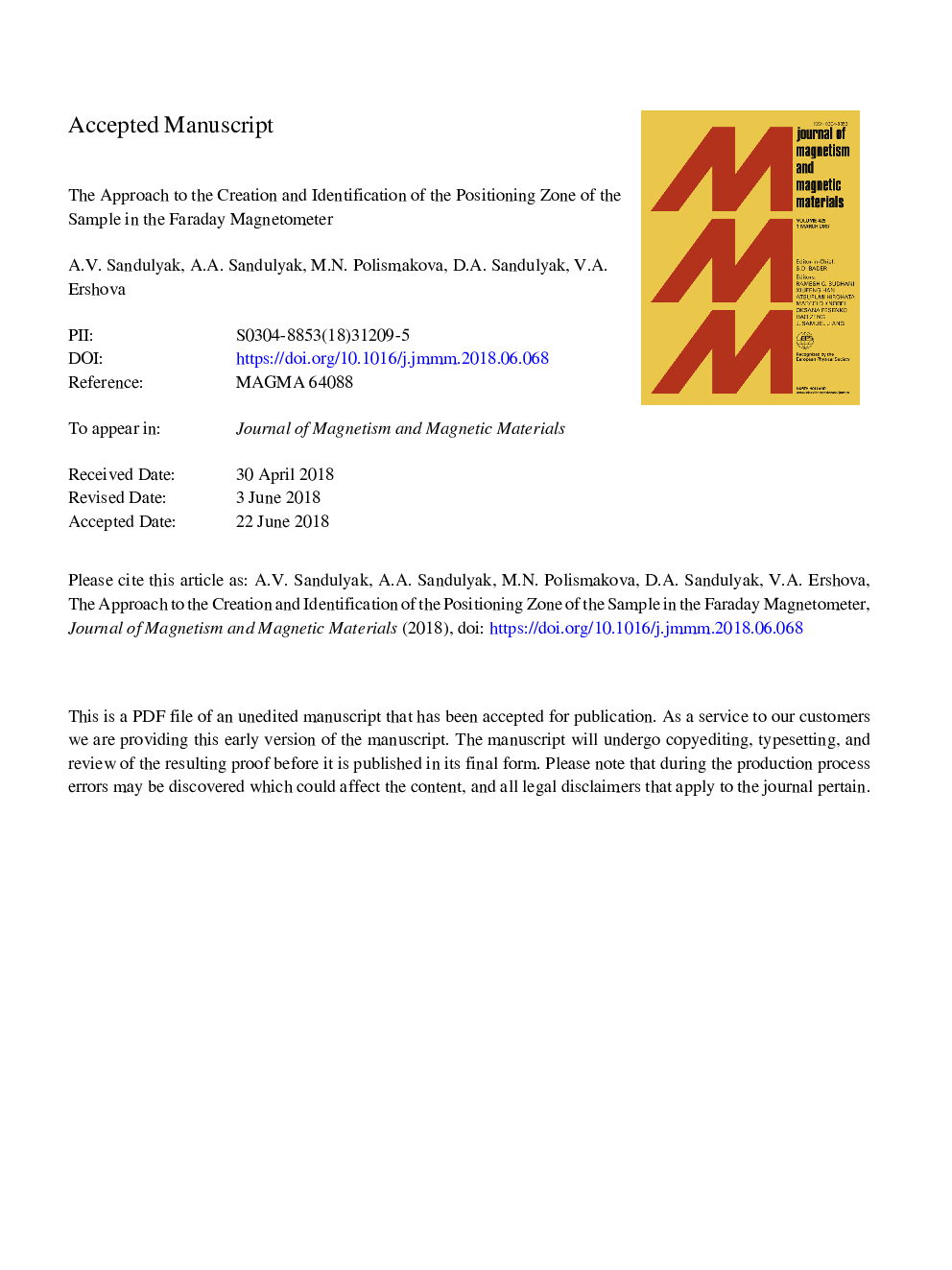 The approach to the creation and identification of the positioning zone of the sample in the Faraday magnetometer