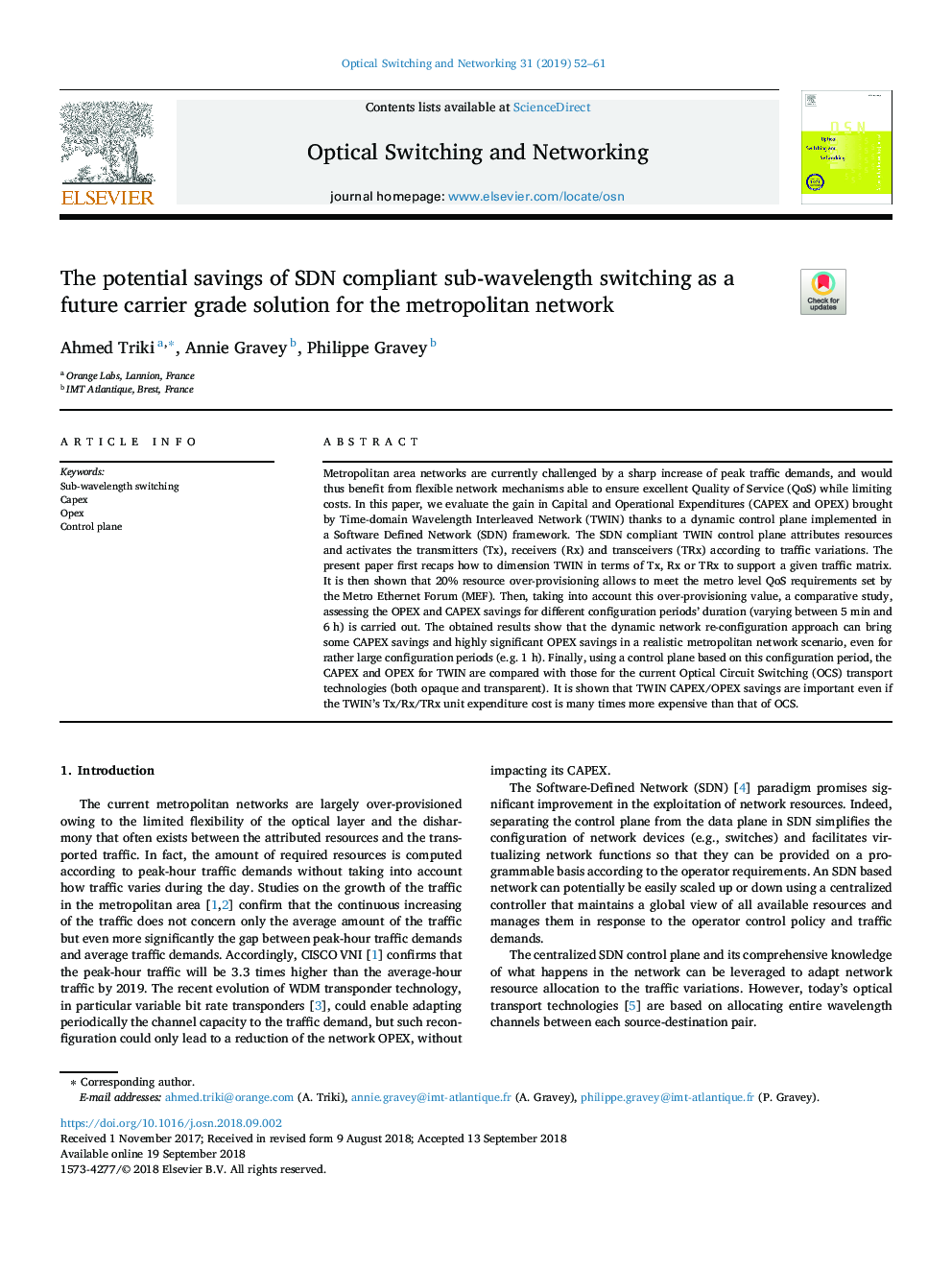 The potential savings of SDN compliant sub-wavelength switching as a future carrier grade solution for the metropolitan network