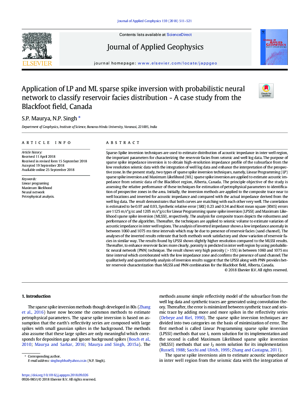 Application of LP and ML sparse spike inversion with probabilistic neural network to classify reservoir facies distribution - A case study from the Blackfoot field, Canada