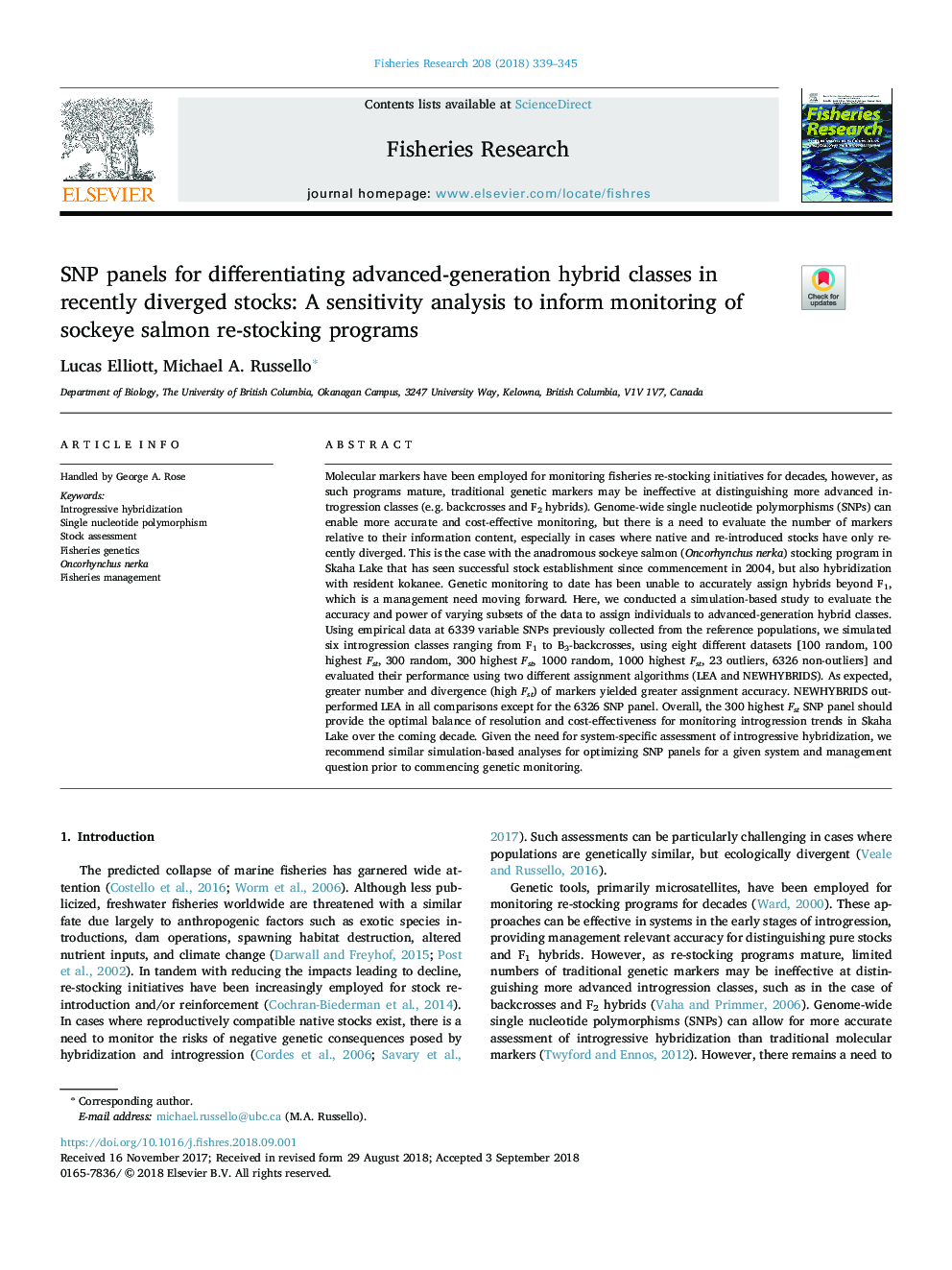 SNP panels for differentiating advanced-generation hybrid classes in recently diverged stocks: A sensitivity analysis to inform monitoring of sockeye salmon re-stocking programs