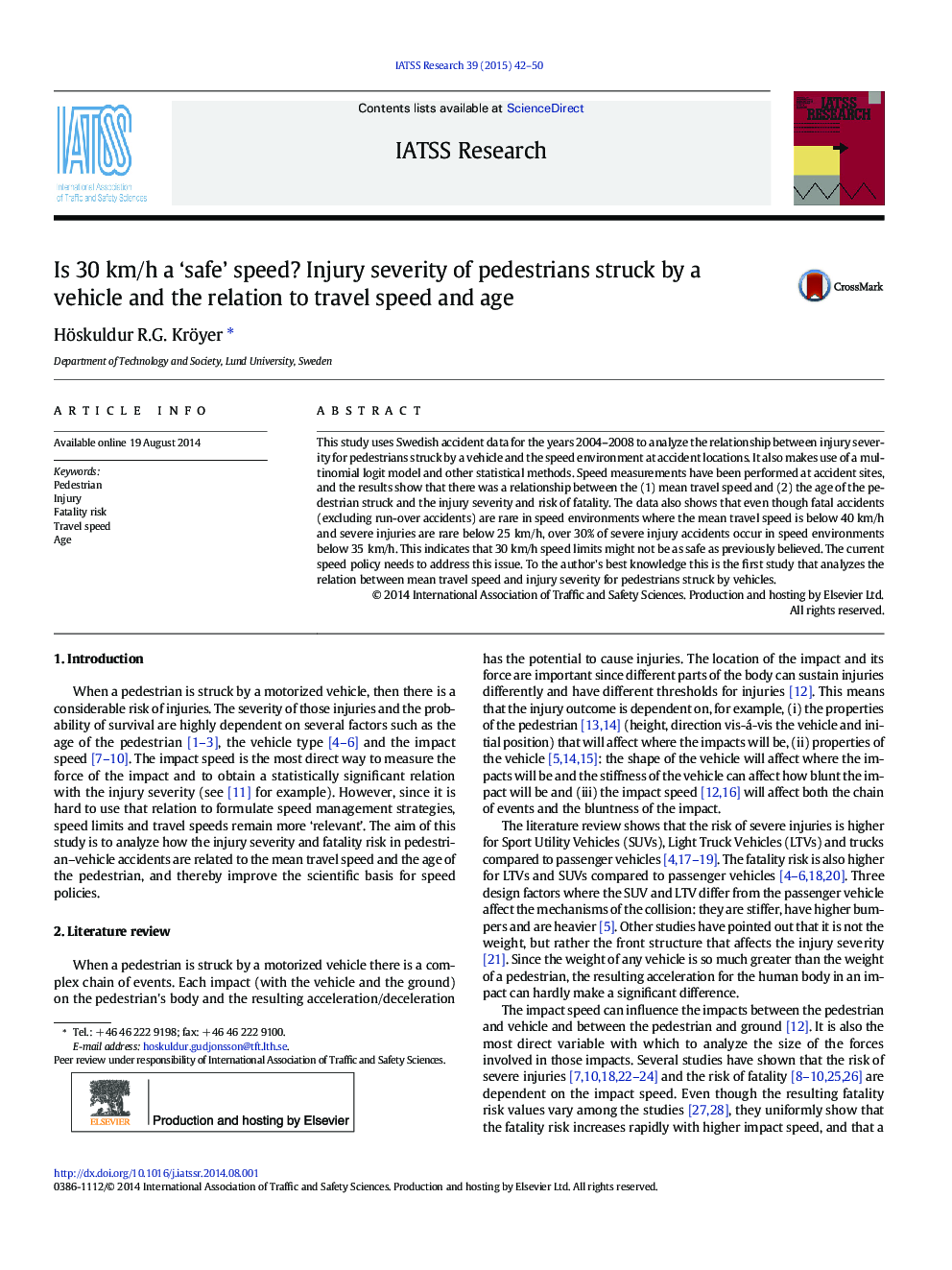 Is 30 km/h a ‘safe’ speed? Injury severity of pedestrians struck by a vehicle and the relation to travel speed and age 