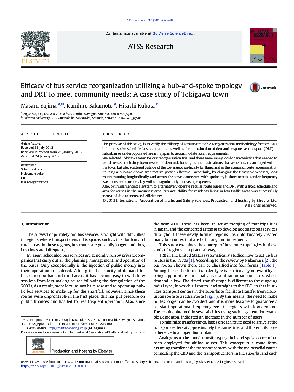 Efficacy of bus service reorganization utilizing a hub-and-spoke topology and DRT to meet community needs: A case study of Tokigawa town