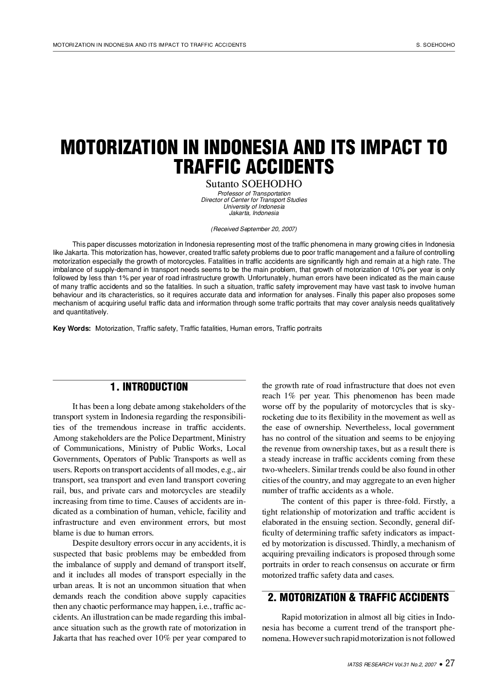 MOTORIZATION IN INDONESIA AND ITS IMPACT TO TRAFFIC ACCIDENTS