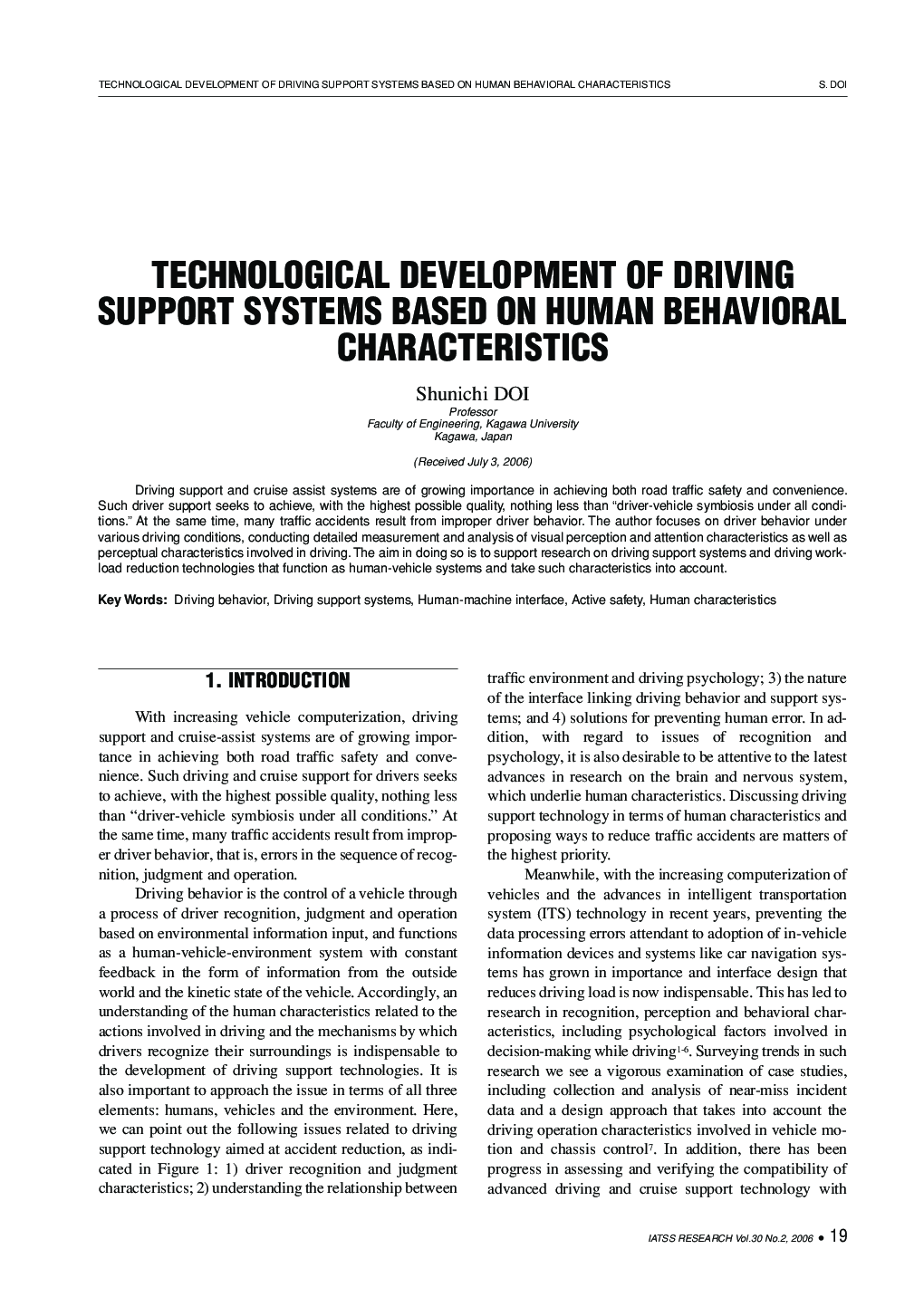 TECHNOLOGICAL DEVELOPMENT OF DRIVING SUPPORT SYSTEMS BASED ON HUMAN BEHAVIORAL CHARACTERISTICS