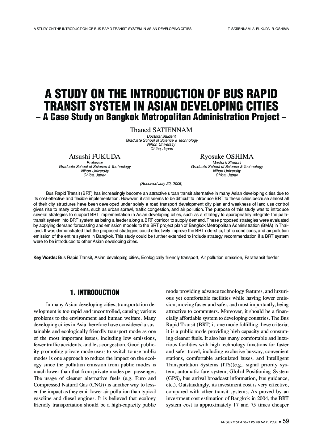 A STUDY ON THE INTRODUCTION OF BUS RAPID TRANSIT SYSTEM IN ASIAN DEVELOPING CITIES: A Case Study on Bangkok Metropolitan Administration Project