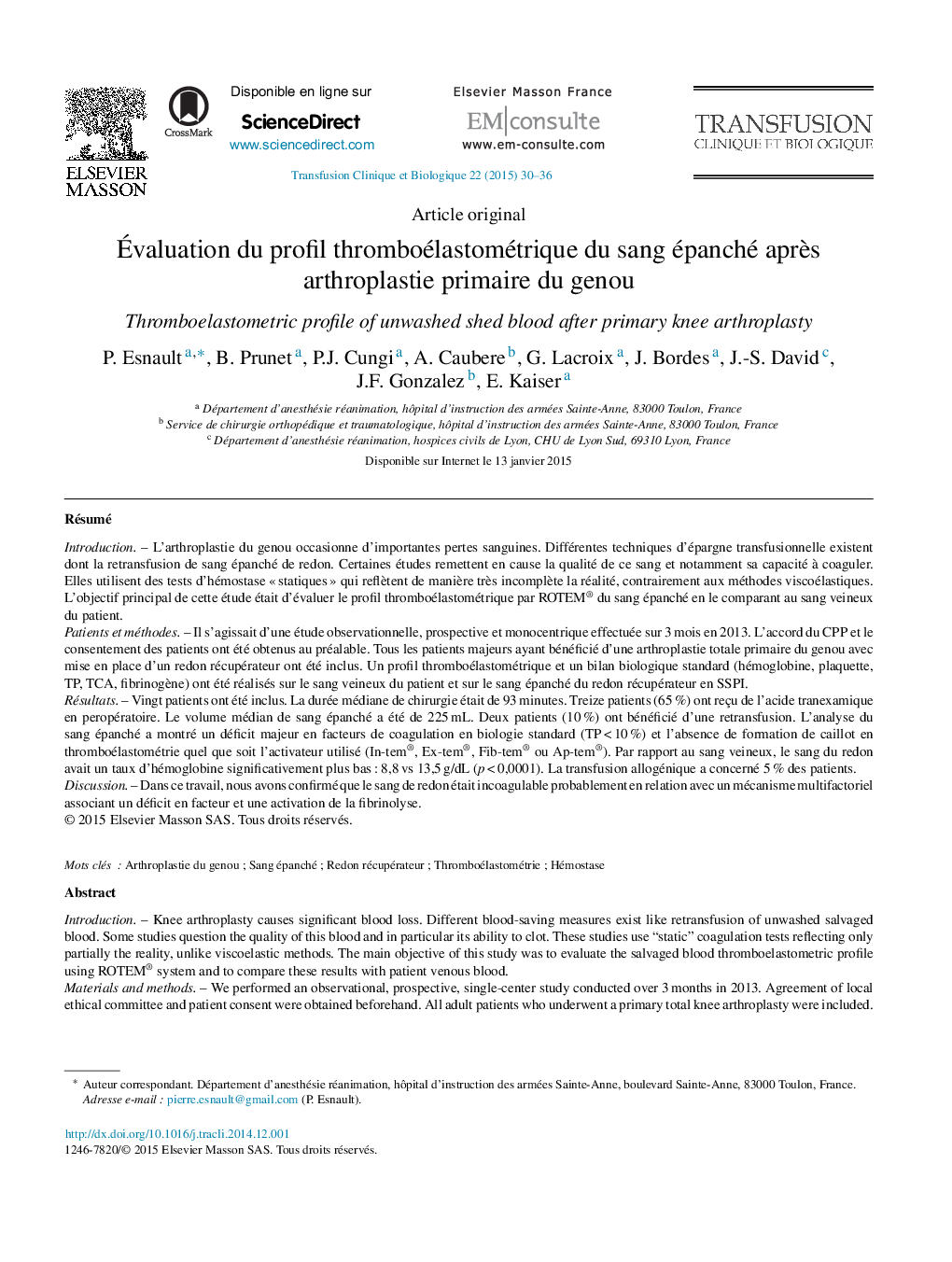 Évaluation du profil thromboélastométrique du sang épanché après arthroplastie primaire du genou