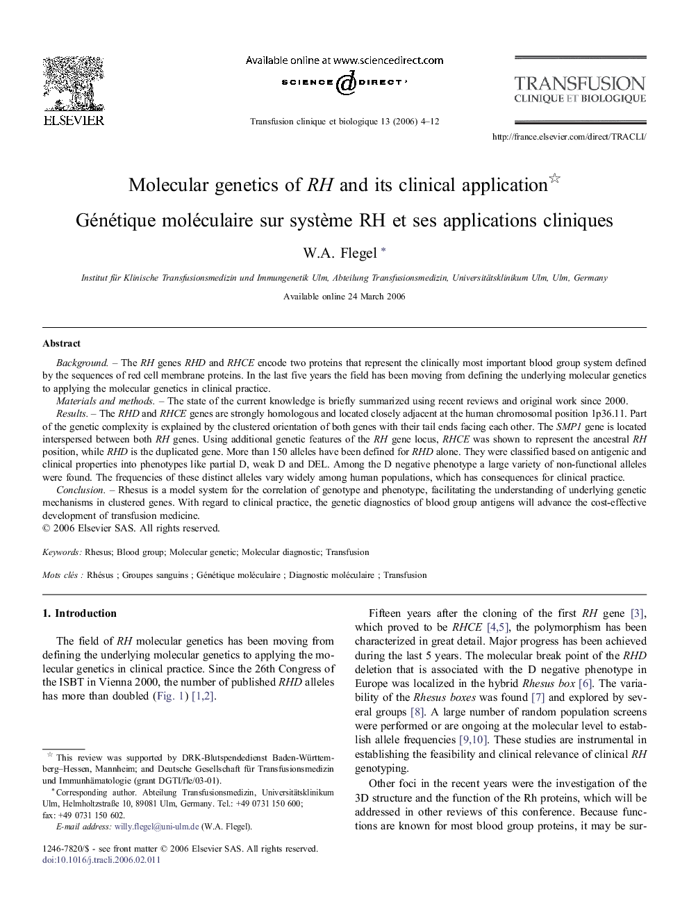 Molecular genetics of RH and its clinical application : Génétique moléculaire sur système RH et ses applications cliniques