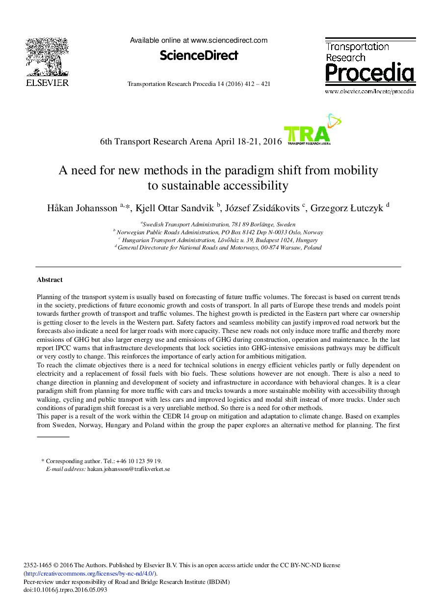 A Need for New Methods in the Paradigm Shift from Mobility to Sustainable Accessibility 