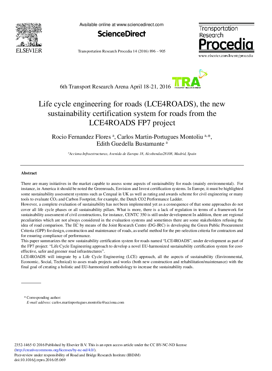 Life Cycle Engineering for Roads (LCE4ROADS), The New Sustainability Certification System for Roads from the LCE4ROADS FP7 Project 