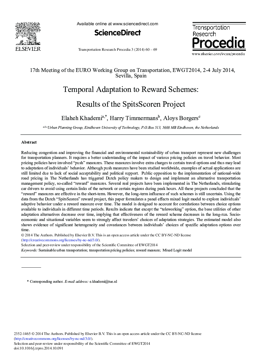 Temporal Adaptation to Reward Schemes: Results of the SpitsScoren Project 