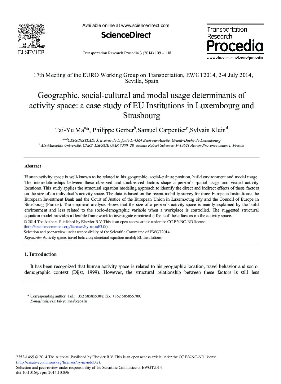 Geographic, Social-cultural and Modal Usage Determinants of Activity Space: A Case Study of EU Institutions in Luxembourg and Strasbourg 