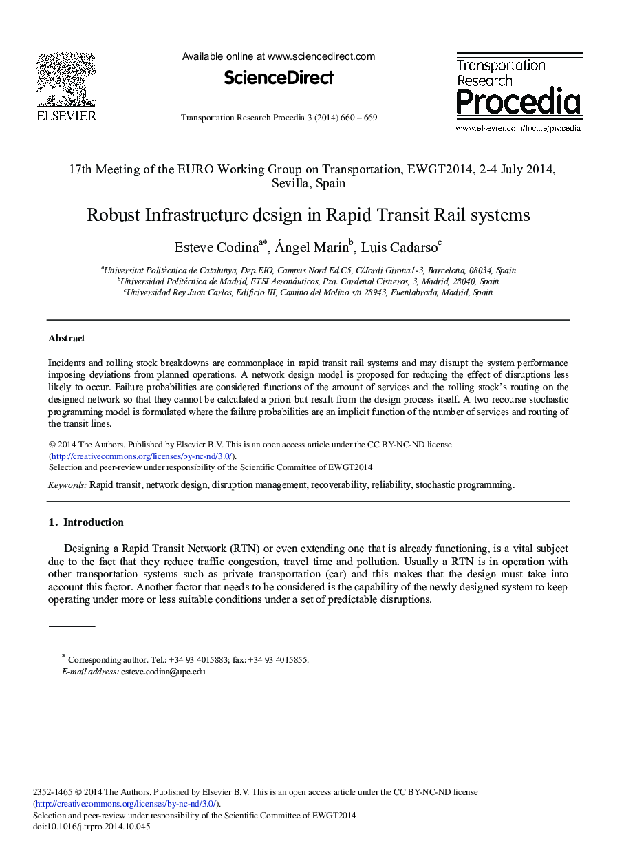 Robust Infrastructure Design in Rapid Transit Rail systems 