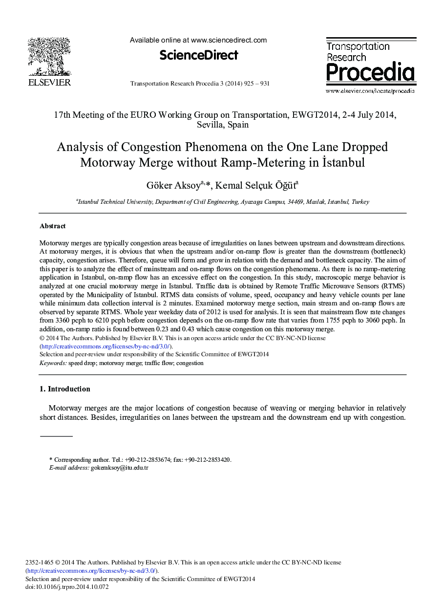 Analysis of Congestion Phenomena on the One Lane Dropped Motorway Merge without Ramp-metering in İstanbul 