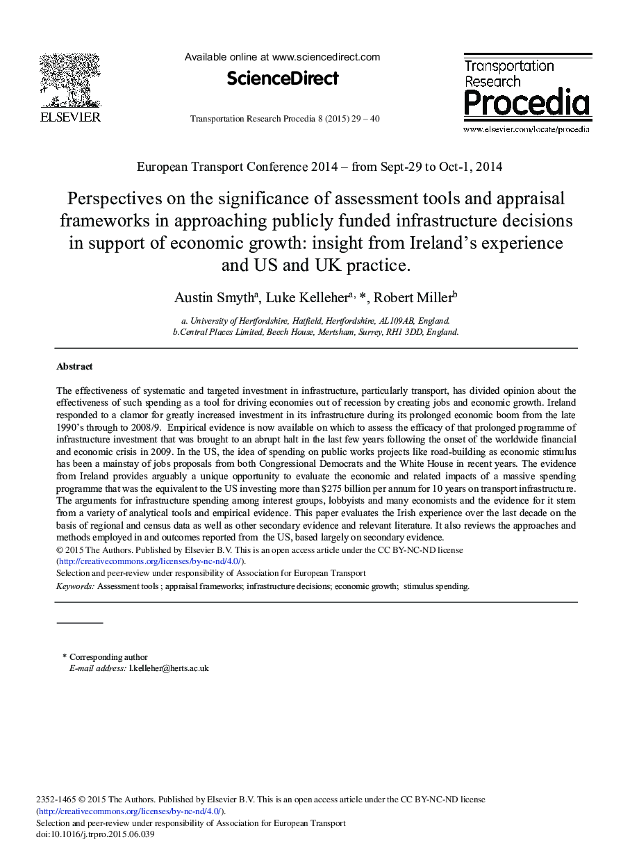 Perspectives on the Significance of Assessment Tools and Appraisal Frameworks in Approaching Publicly Funded Infrastructure Decisions in Support of Economic Growth: Insight from Ireland's Experience and US and UK Practice 