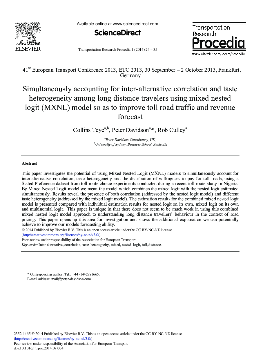 Simultaneously Accounting for Inter-alternative Correlation and Taste Heterogeneity among Long Distance Travelers Using Mixed Nested Logit (MXNL) Model so as to Improve Toll Road Traffic and Revenue Forecast 