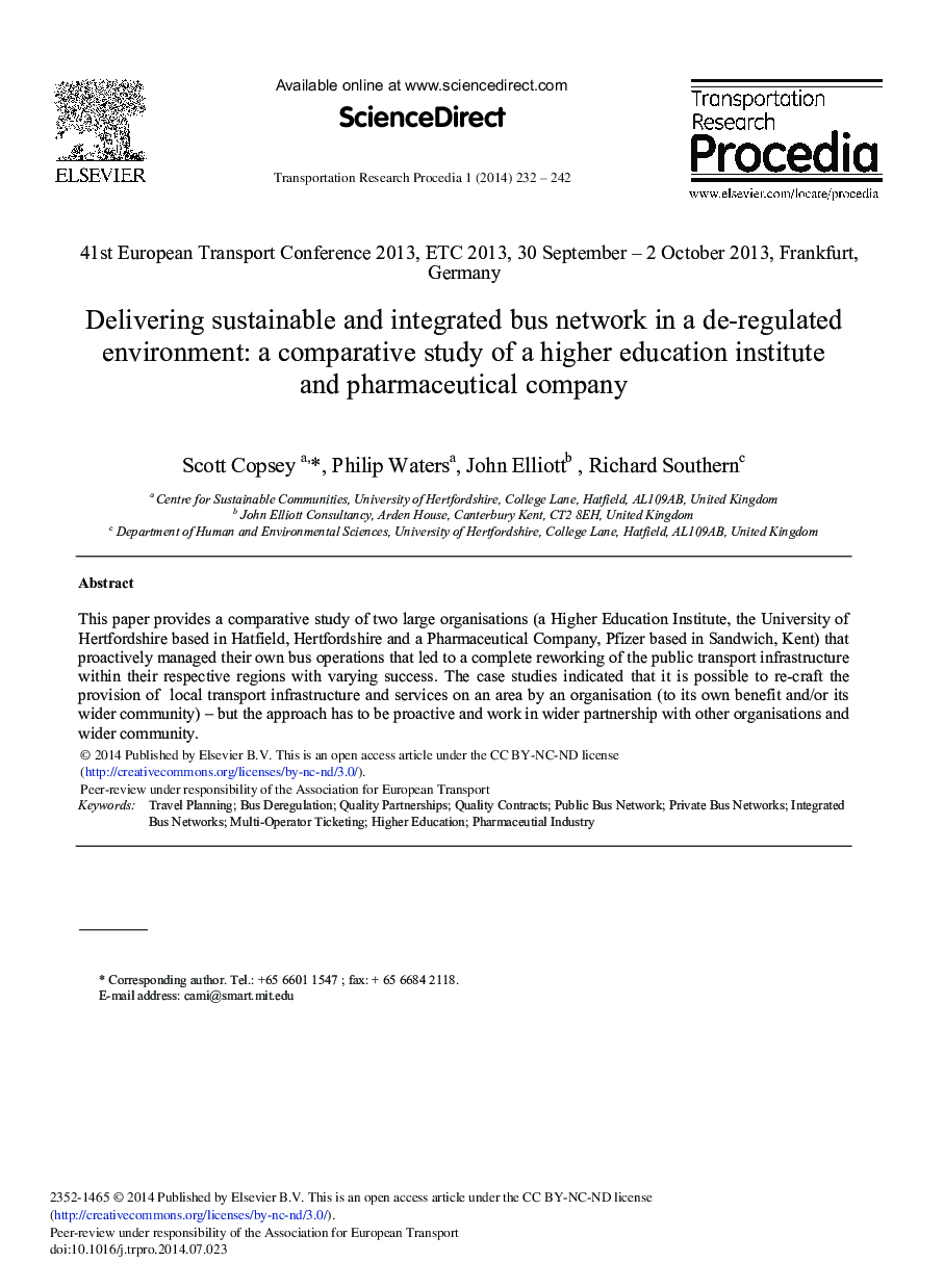 Delivering Sustainable and Integrated Bus Network in a De-regulated Environment: A Comparative Study of a Higher Education Institute and Pharmaceutical Company 