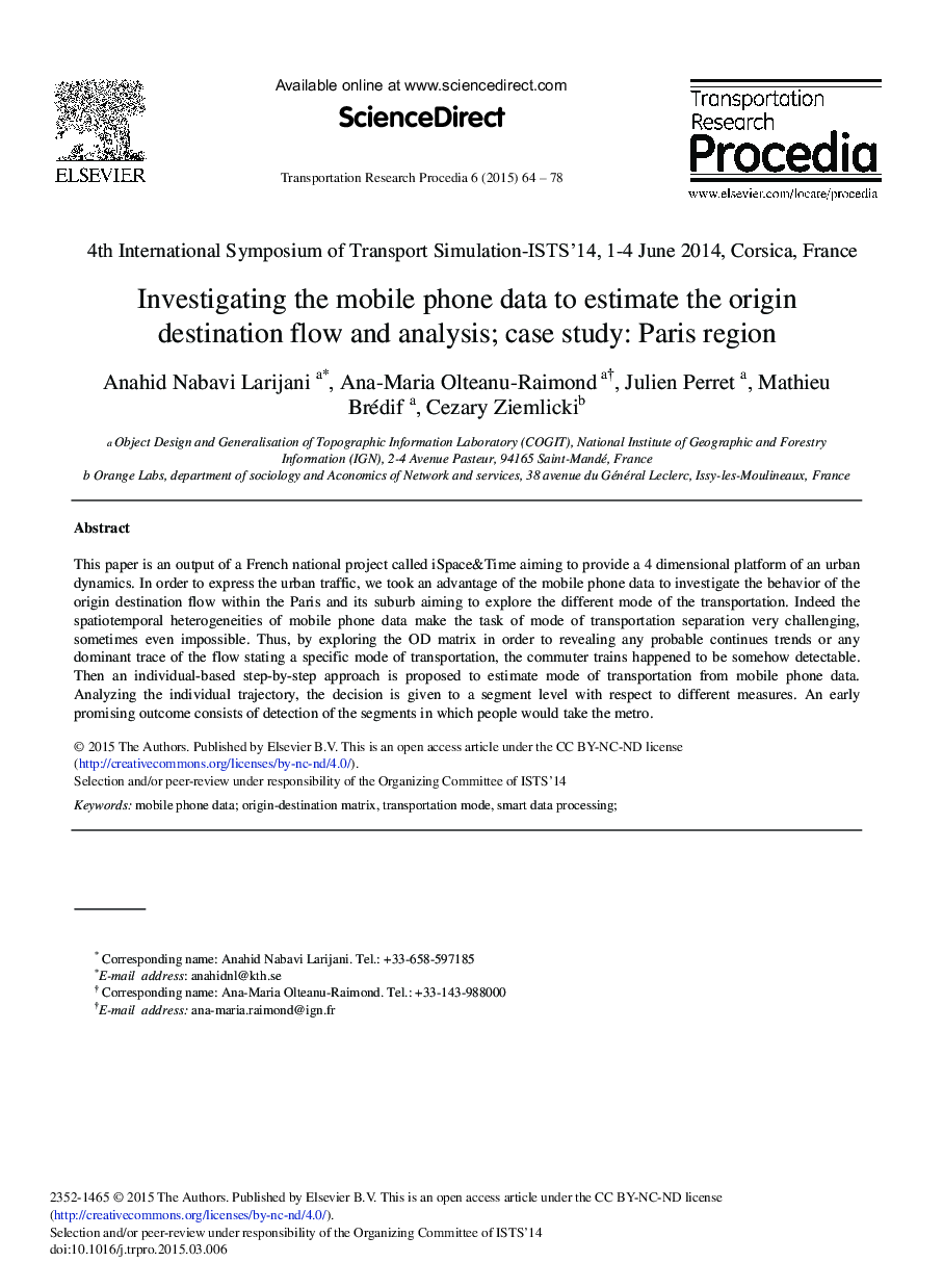 Investigating the Mobile Phone Data to Estimate the Origin Destination Flow and Analysis; Case Study: Paris Region 