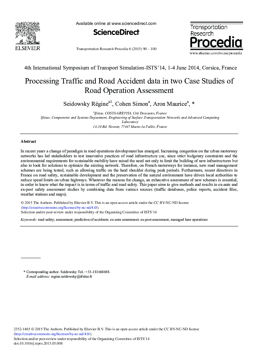 Processing Traffic and Road Accident Data in Two Case Studies of Road Operation Assessment 