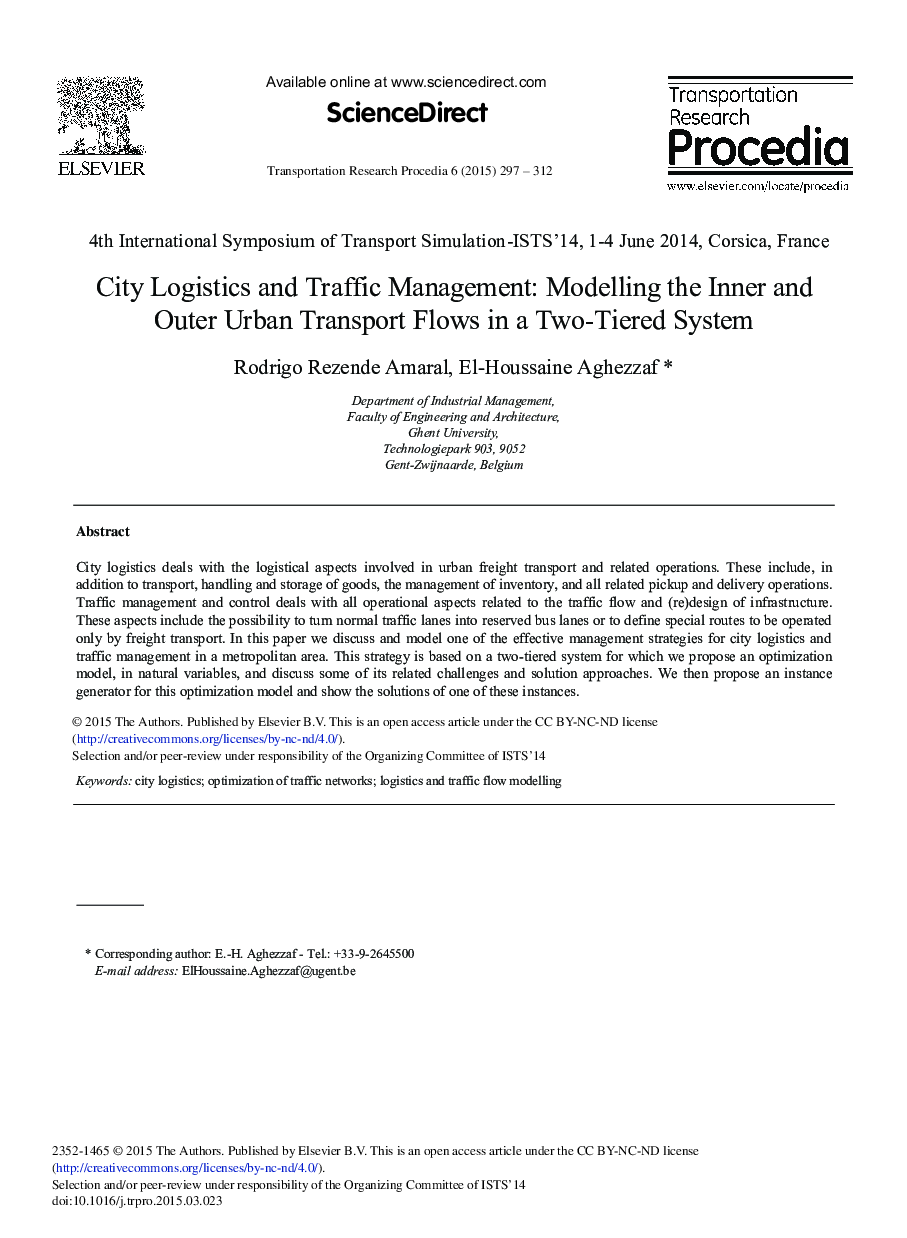 City Logistics and Traffic Management: Modelling the Inner and Outer Urban Transport Flows in a Two-tiered System 