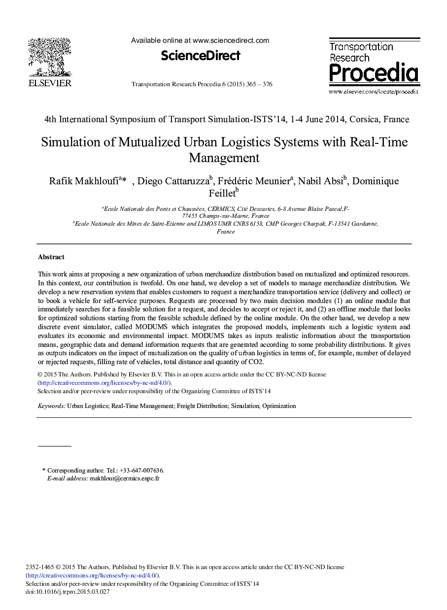 Simulation of Mutualized Urban Logistics Systems with Real-time Management 