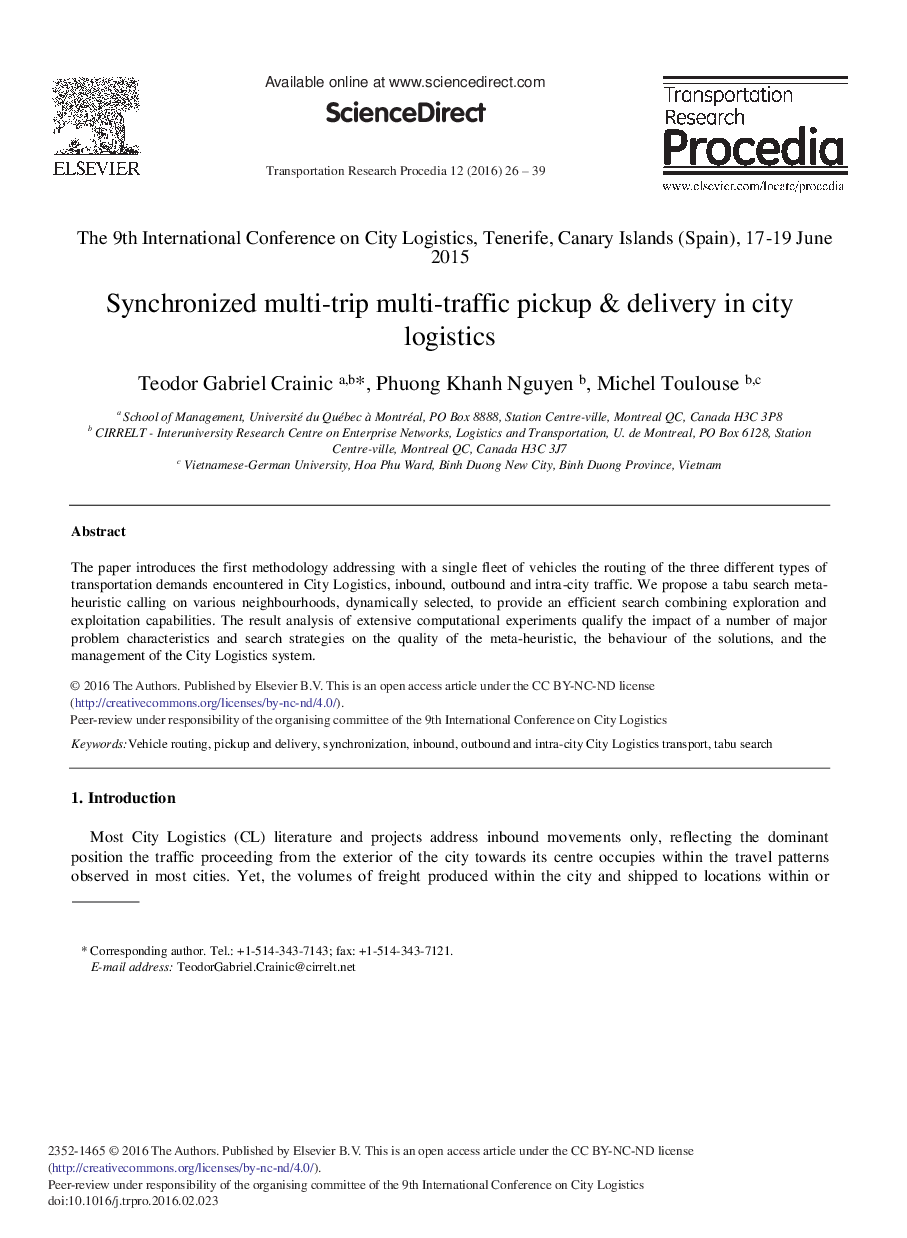 Synchronized Multi-trip Multi-traffic Pickup & Delivery in City Logistics 