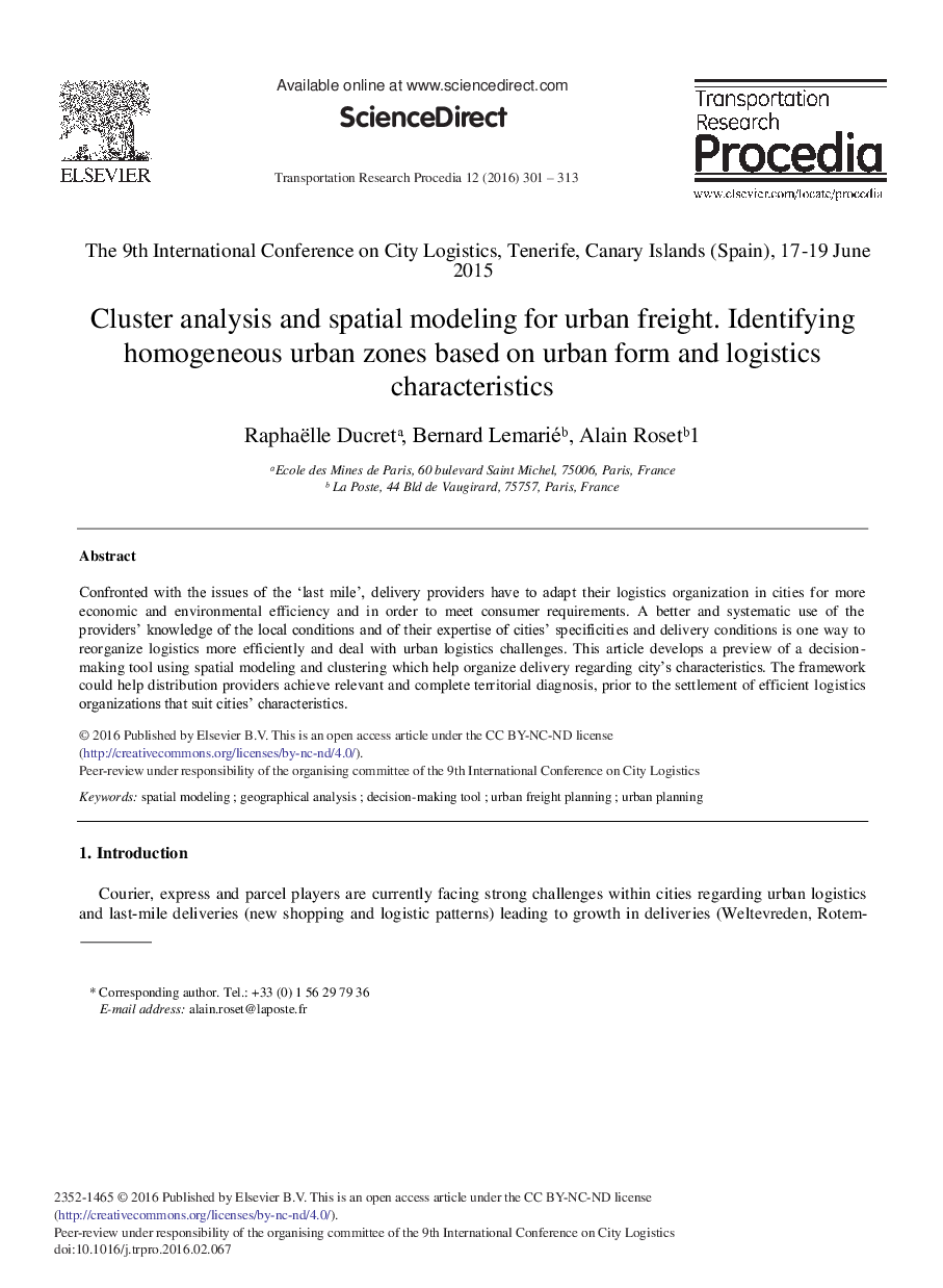 Cluster Analysis and Spatial Modeling for Urban Freight. Identifying Homogeneous Urban Zones Based on Urban Form and Logistics Characteristics 