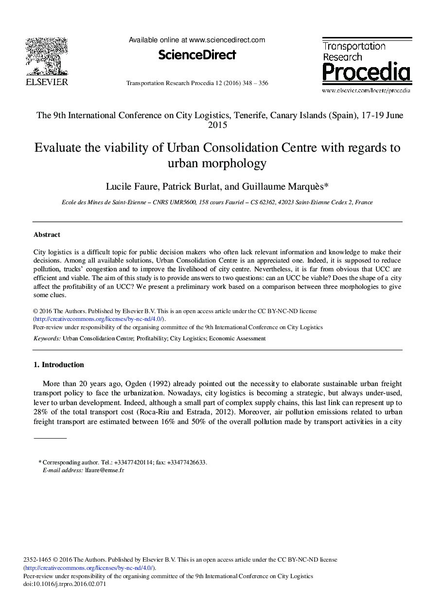 Evaluate the Viability of Urban Consolidation Centre with Regards to Urban Morphology 