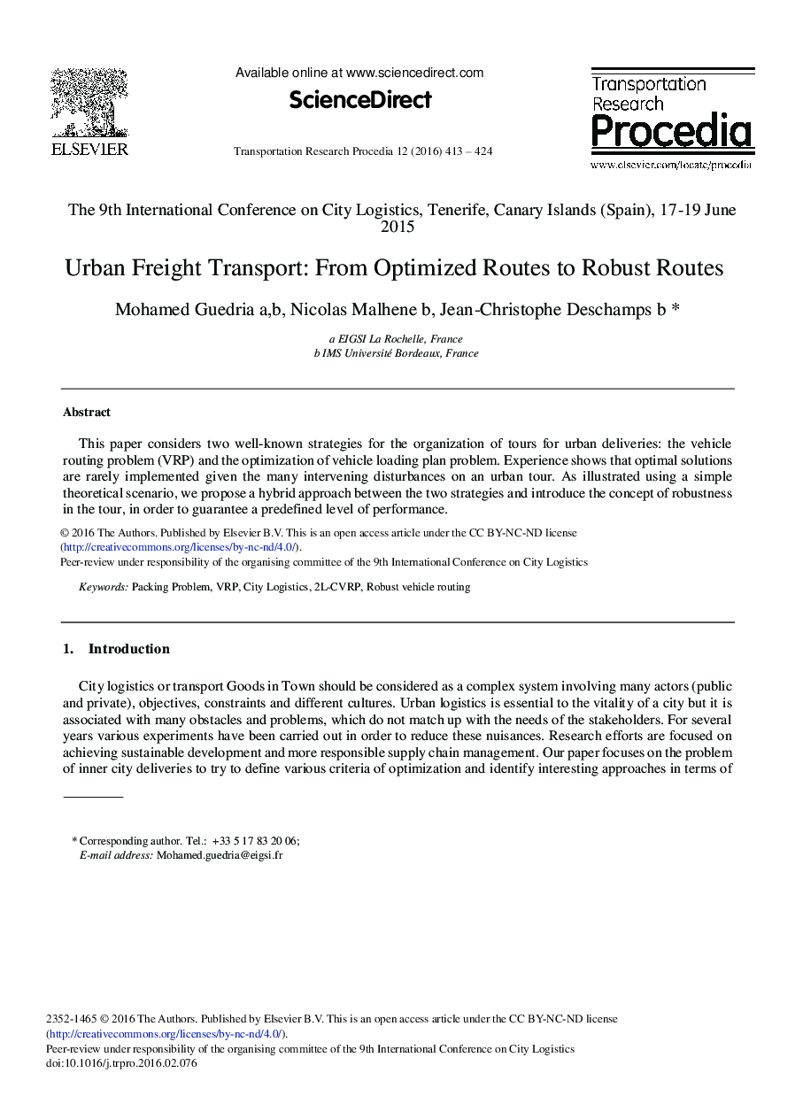 Urban Freight Transport: From Optimized Routes to Robust Routes 