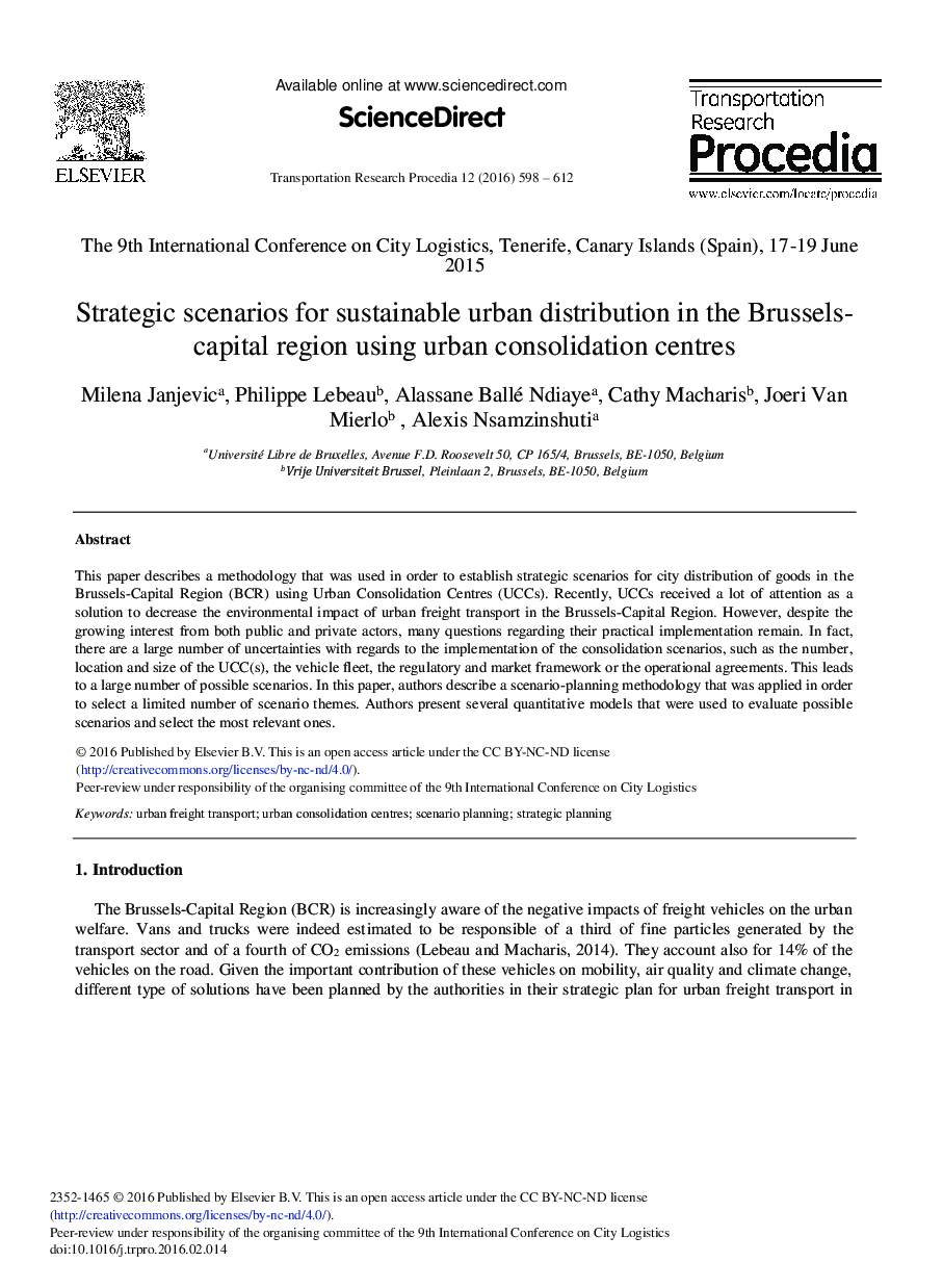 Strategic Scenarios for Sustainable Urban Distribution in the Brussels-capital Region Using Urban Consolidation Centres 