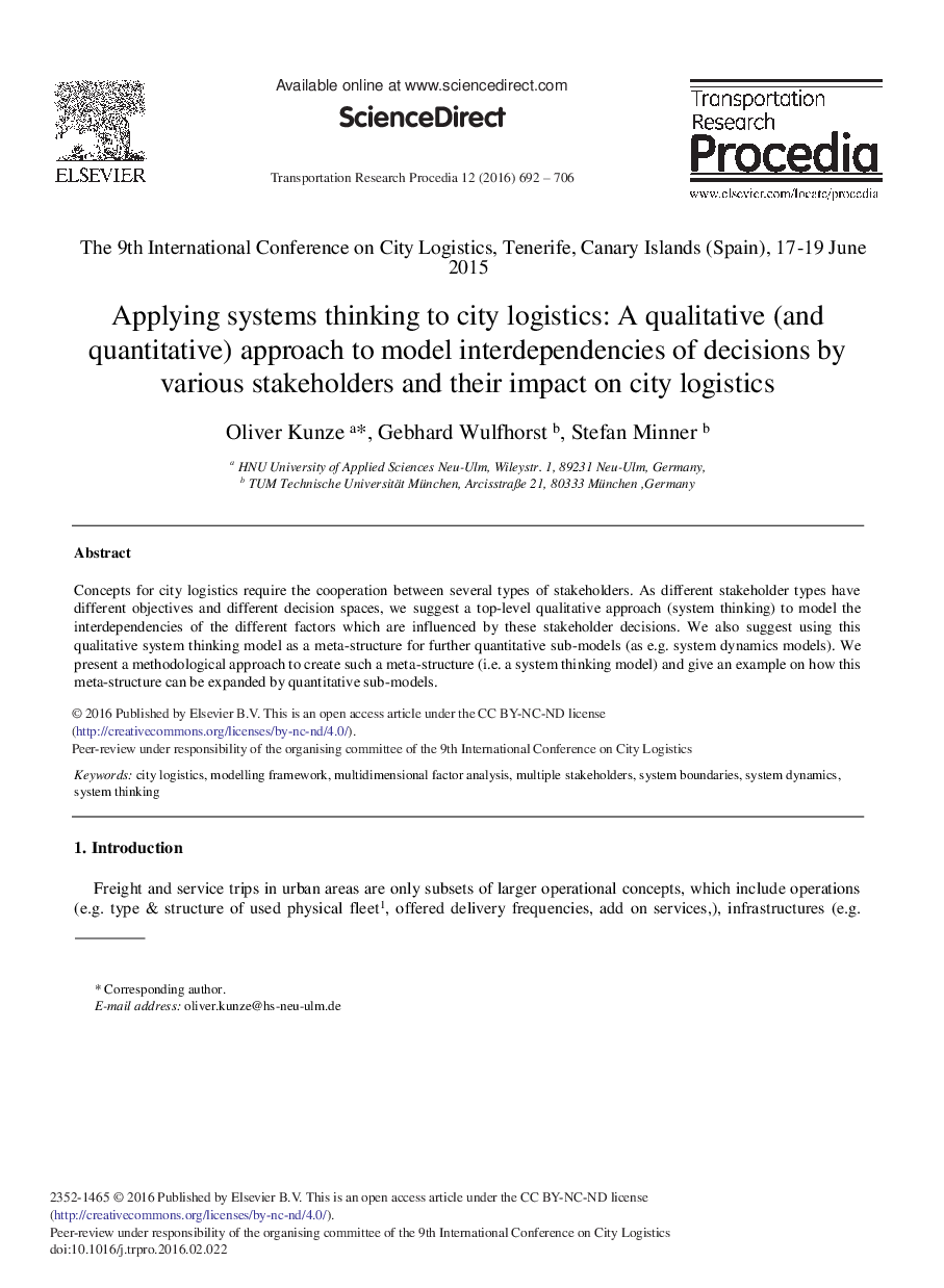 Applying Systems Thinking to City Logistics: A Qualitative (and Quantitative) Approach to Model Interdependencies of Decisions by various Stakeholders and their Impact on City Logistics 