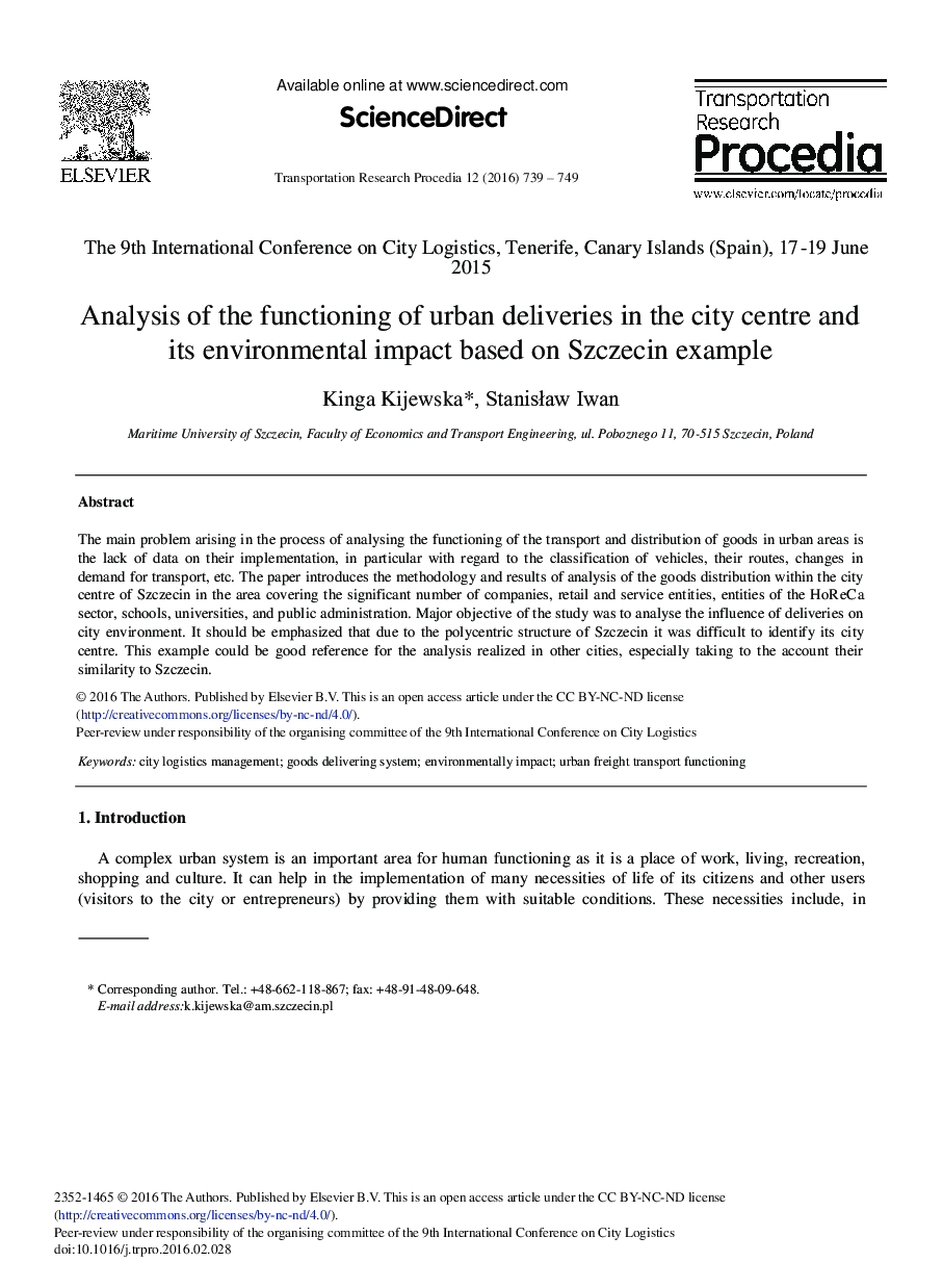 Analysis of the Functioning of Urban Deliveries in the City Centre and its Environmental Impact Based on Szczecin Example 