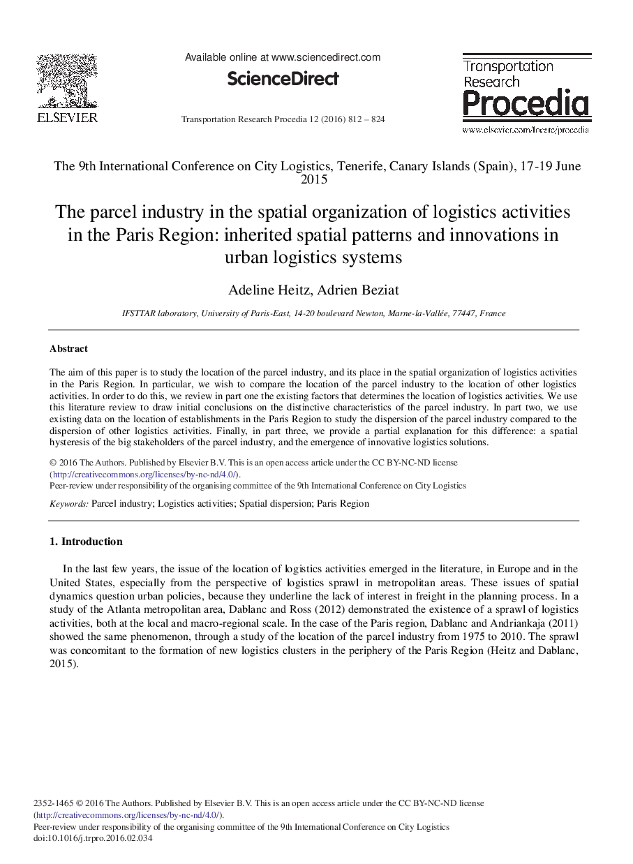 The Parcel Industry in the Spatial Organization of Logistics Activities in the Paris Region: Inherited Spatial Patterns and Innovations in Urban Logistics Systems 