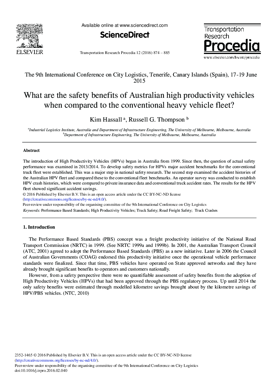 What are the Safety Benefits of Australian High Productivity Vehicles when Compared to the Conventional Heavy Vehicle Fleet? 