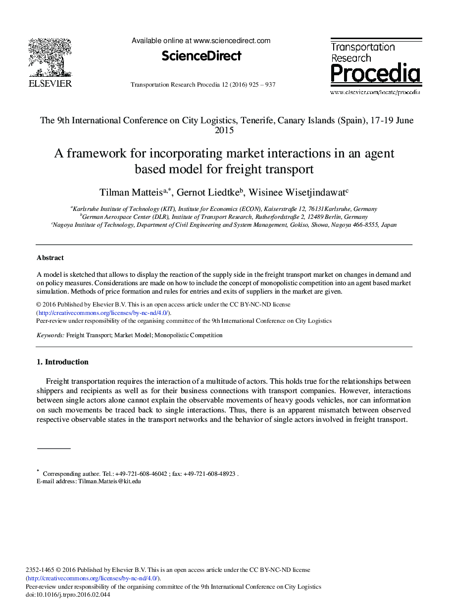 A Framework for Incorporating Market Interactions in an Agent Based Model for Freight Transport 