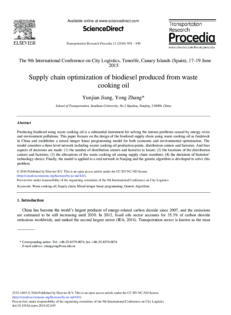 Supply Chain Optimization of Biodiesel Produced from Waste Cooking Oil 