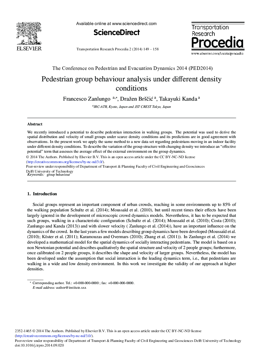 Pedestrian Group Behaviour Analysis under Different Density Conditions 